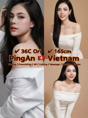 PingAn 25yo {36C} Fair Sexy Petite Vietnam Lady